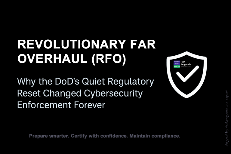 Revolutionary FAR Overhaul (RFO) article header illustrating the shift to verified cybersecurity enforcement.